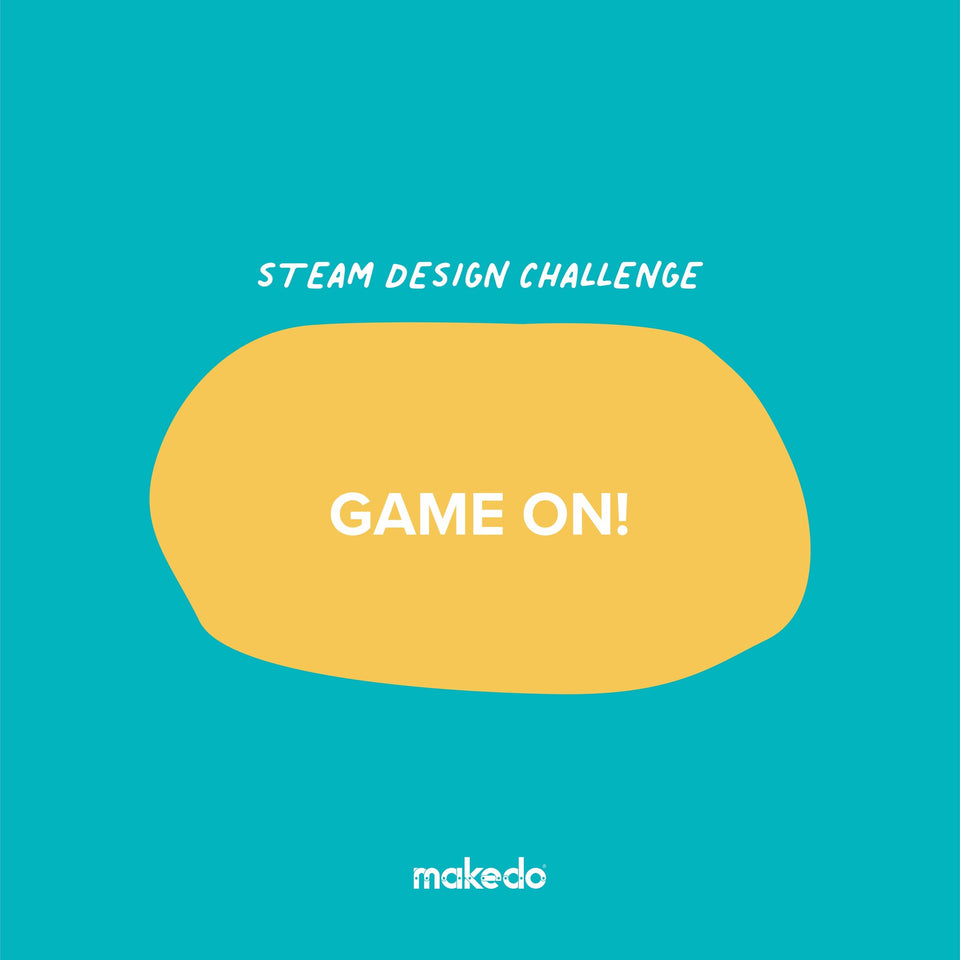 STEAM Design Challenge: <br />GAME ON